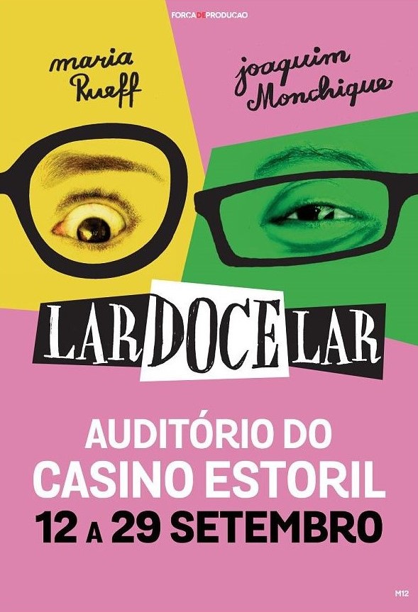 “Lar Doce Lar” no Casino Estoril com Joaquim Monchique e Maria Rueff